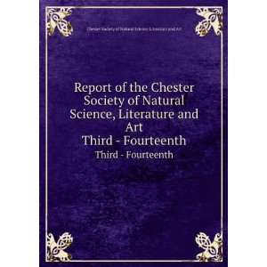  Report of the Chester Society of Natural Science 