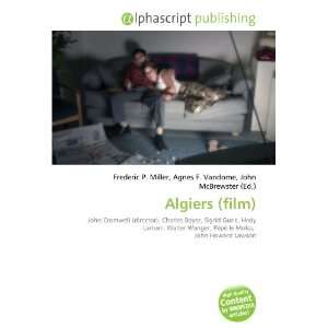  Algiers (film) (9786134125741) Books