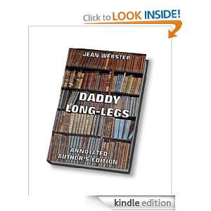 Daddy Long Legs (Annotated Authors Edition) Jean Webster  