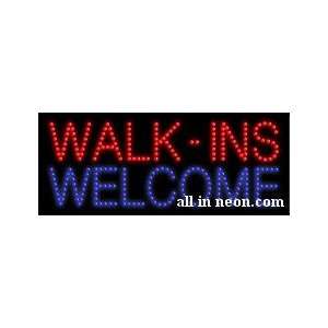  Walk Ins Welcome Business LED Sign