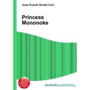  Princess Mononoke Ronald Cohn Jesse Russell Books