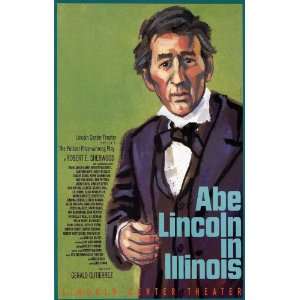 Abe Lincoln In Illinois Poster (Broadway) (11 x 17 Inches   28cm x 