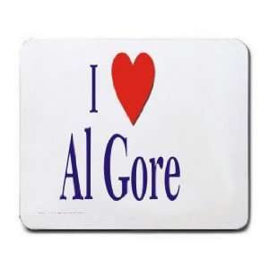  I love/Heart Al Gore Mousepad
