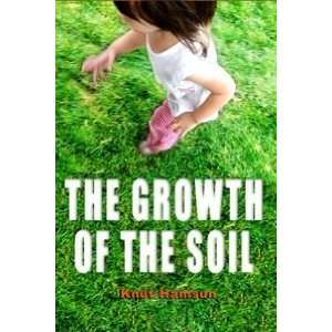  The Growth of the Soil 