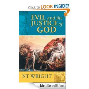 Evil and the Justice of God N.T. Wright  Kindle Store