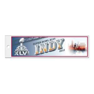   2012 Super Bowl XLVI in Indianapolis Bumper Sticker