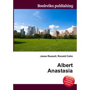  Albert Anastasia Ronald Cohn Jesse Russell Books