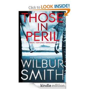 Those in Peril Wilbur Smith  Kindle Store