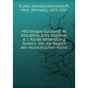  Micrologus Guidonis de disciplina artis musicae, d. i 