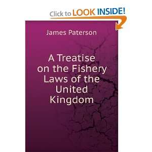   on the Fishery Laws of the United Kingdom James Paterson Books