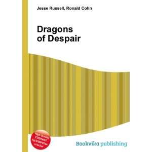  Dragons of Despair Ronald Cohn Jesse Russell Books