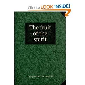  fruit of the spirit George W. 1805 1862 Bethune  Books