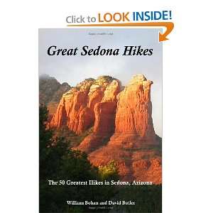   50 Greatest Hikes in Sedona, Arizona [Paperback] William Bohan Books