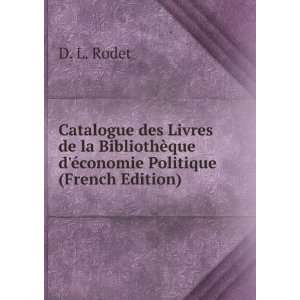   ¨que dÃ©conomie Politique (French Edition) D. L. Rodet Books