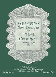 Richardsons #14 c.1917 Filet Crochet Patterns Designs  