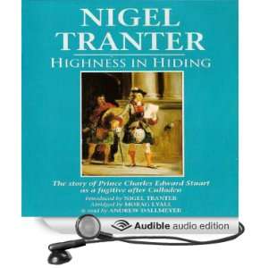 Highness in Hiding (Audible Audio Edition) Nigel Tranter 