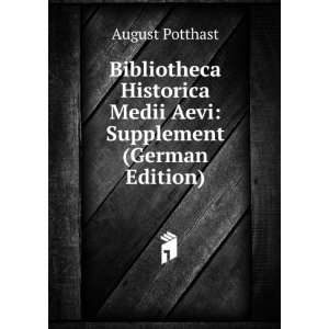  Bibliotheca Historica Medii Aevi Supplement (German 