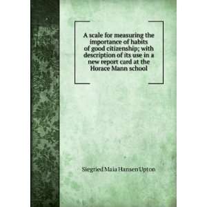   New Report Card At The Horace Mann School Upton Siegried Maia Books