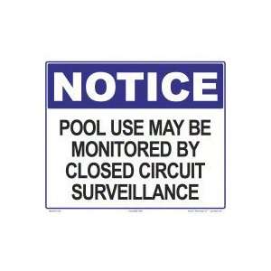    Sign Notice Pool Use Monitored 7922Wa1210E