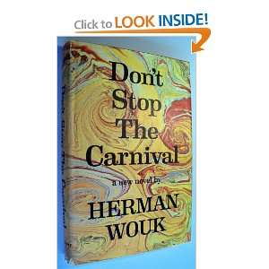  Dont Stop the Carnival Herman Wouk Books