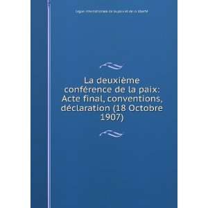  La deuxiÃ¨me confÃ©rence de la paix Acte final 