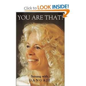  You Are That Satsang With Gangaji, Volume 1 [Paperback 