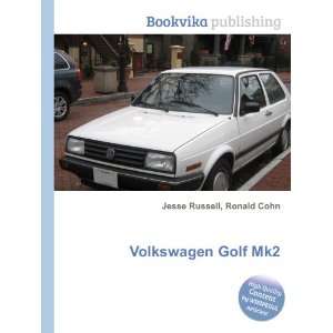  Volkswagen Golf Mk2 Ronald Cohn Jesse Russell Books