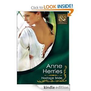 Hostage Bride (Mills & Boon Historical) Anne Herries  