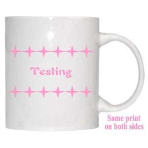  Personalized Name Gift   Testing Mug 