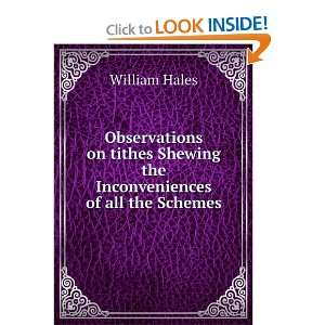   Shewing the Inconveniences of all the Schemes William Hales Books