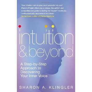  Intuition & Beyond A Step By Step Approach to Discovering 