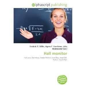  Hall monitor (9786133899421) Books