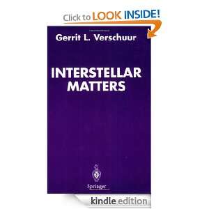 Interstellar Matters Essays on Curiosity and Astronomical Discovery 
