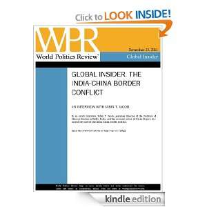 Interview The India China Border Conflict (World Politics Review 