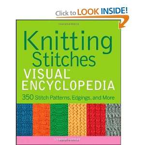  Knitting Stitches VISUAL Encyclopedia (Teach Yourself 