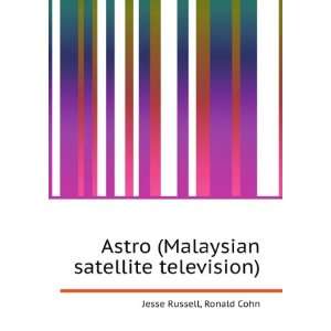  Astro (Malaysian satellite television) Ronald Cohn Jesse 