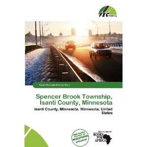  Spencer Brook Township, Isanti County, Minnesota 