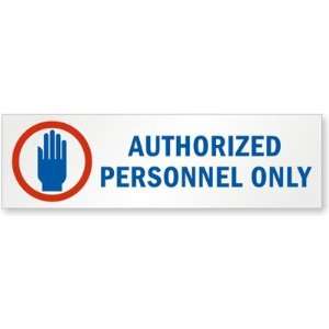  Magnetic Cabinet Label Authorized Personnel Only   Heavy Laminated 
