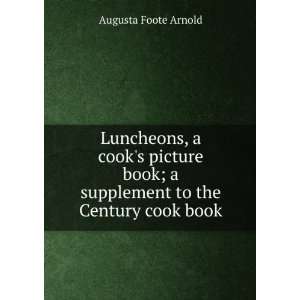  Luncheons, a cooks picture book; a supplement to the 