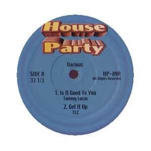   LUCAS / TLC / IS IT GOOD TO YOU / GET IT UP TAMMY LUCAS / TLC Music