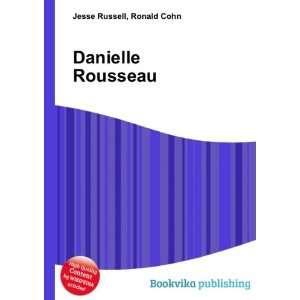  Danielle Rousseau Ronald Cohn Jesse Russell Books