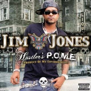 28. Hustlers P.O.M.E. (Product Of My Environment) by Jim Jones