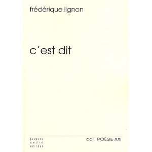  cest dit (9782757001394) Frédérique Lignon Books