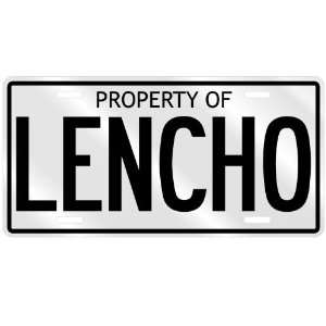  PROPERTY OF LENCHO LICENSE PLATE SING NAME