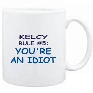 Mug White  Kelcy Rule #5 Youre an idiot  Male Names 