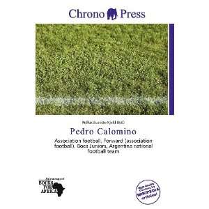    Pedro Calomino (9786200586902) Pollux Évariste Kjeld Books