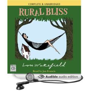  Rural Bliss (Audible Audio Edition) Lou Wakefield, Jan 