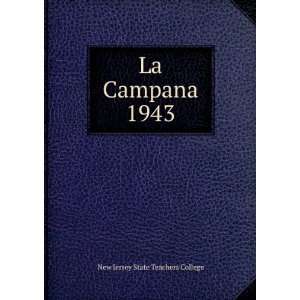  La Campana. 1943 New Jersey State Teachers College Books