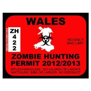  Wales Zombie Hunting Permit 2012 (Bumper Sticker 