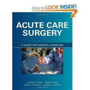  Acute Care Surgery A Guide for General Surgeons 